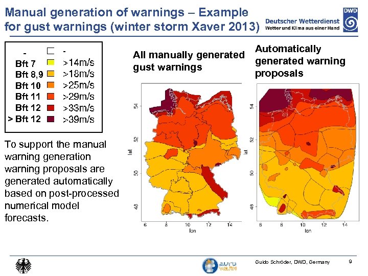 Manual generation of warnings – Example for gust warnings (winter storm Xaver 2013) Bft