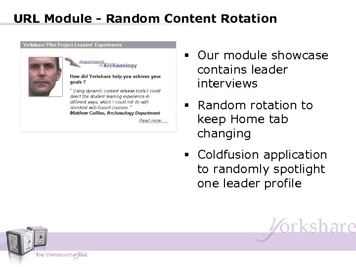 URL Module - Random Content Rotation § Our module showcase contains leader interviews §