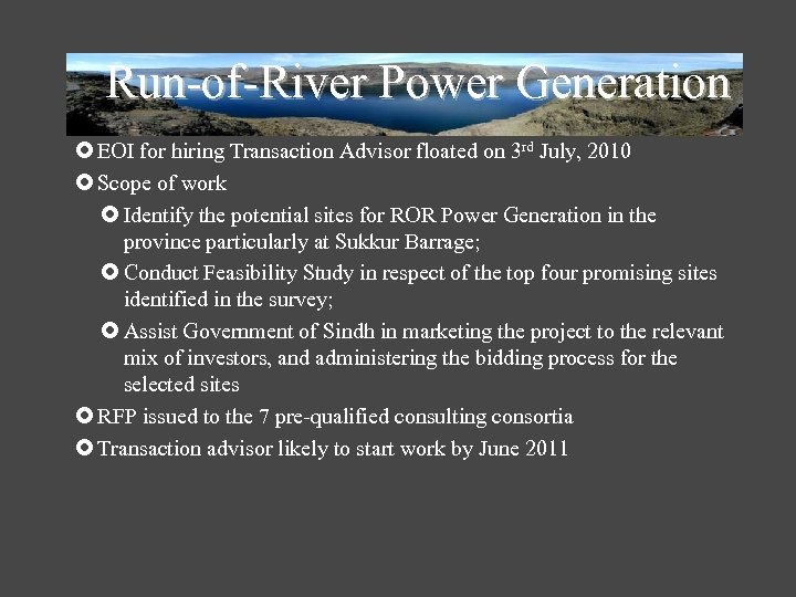 Run-of-River Power Generation EOI for hiring Transaction Advisor floated on 3 rd July, 2010