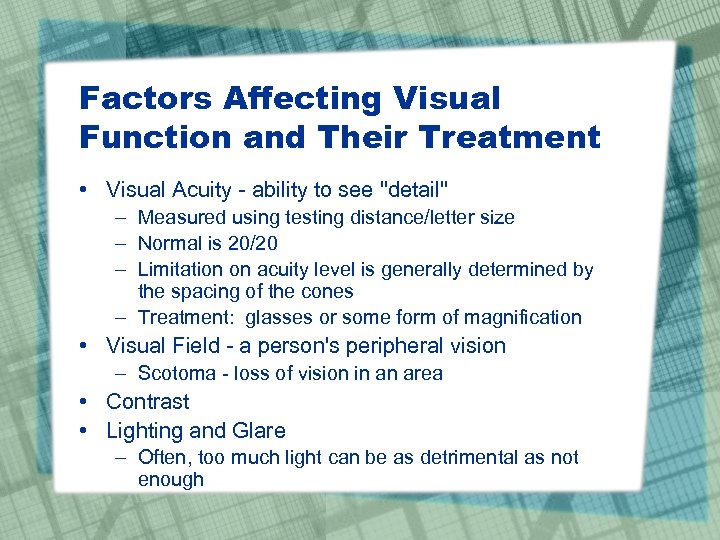 Visual Impairment Medical and Psychosocial Aspects of Disability