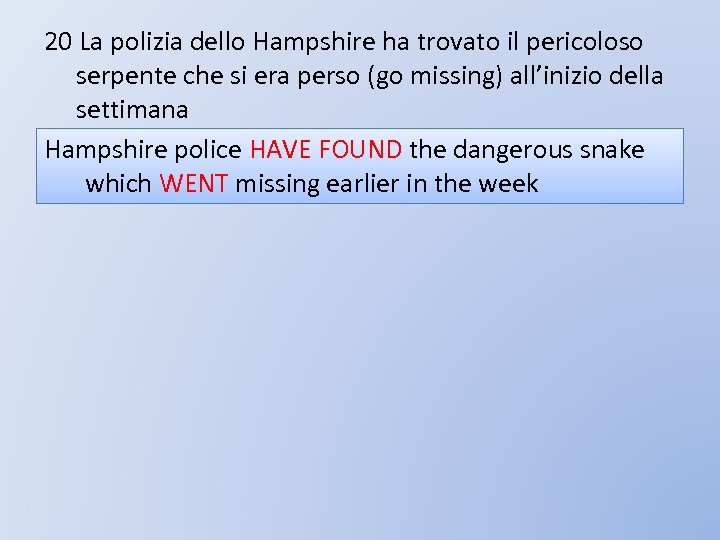 20 La polizia dello Hampshire ha trovato il pericoloso serpente che si era perso