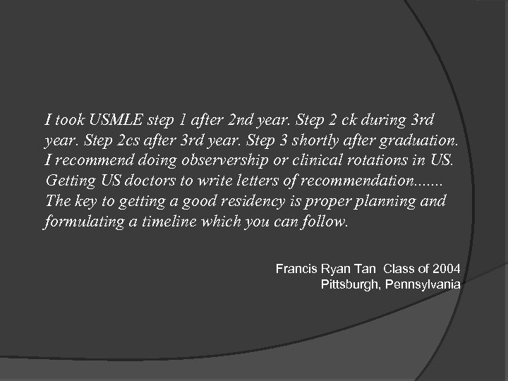 I took USMLE step 1 after 2 nd year. Step 2 ck during 3