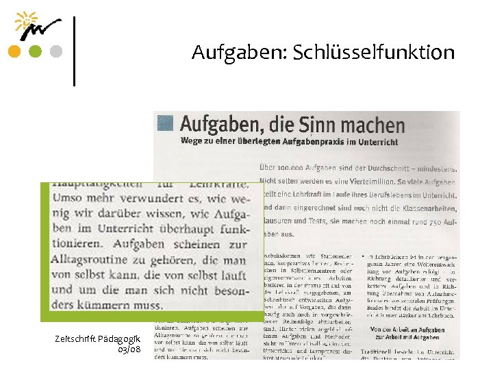 Aufgaben: Schlüsselfunktion Zeitschrift Pädagogik 03/08 