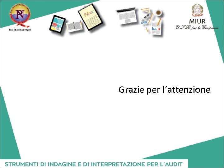 Grazie per l’attenzione 