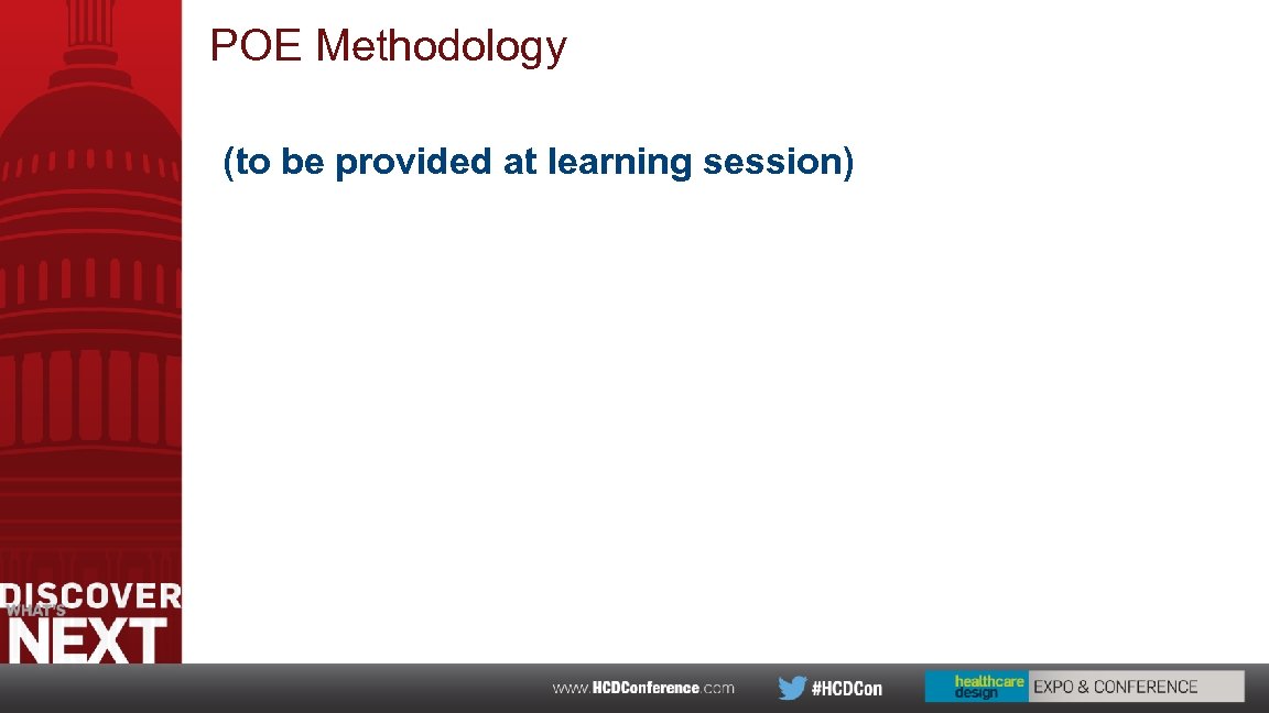 POE Methodology (to be provided at learning session) 