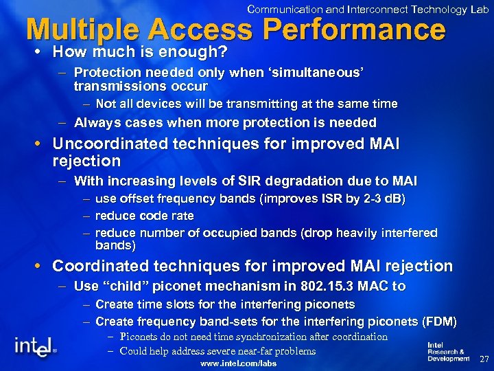 Communication and Interconnect Technology Lab Multiple Access Performance How much is enough? – Protection