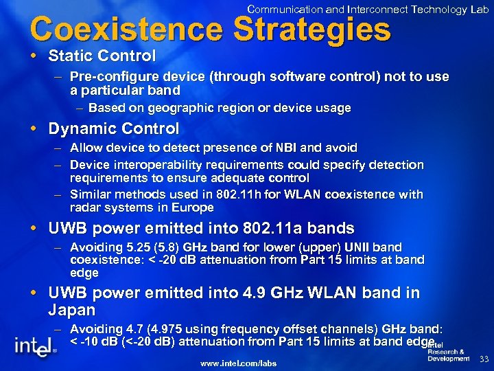 Communication and Interconnect Technology Lab Coexistence Strategies Static Control – Pre-configure device (through software
