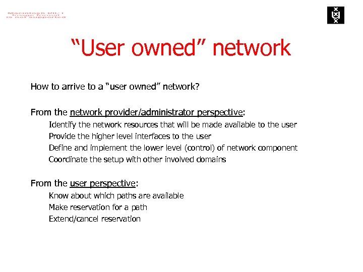 “User owned” network How to arrive to a “user owned” network? From the network