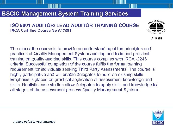 BSCIC Management System Training Services ISO 9001 AUDITOR/ LEAD AUDITOR TRAINING COURSE IRCA Certified