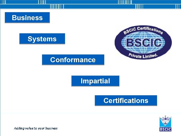 Business Systems Conformance Impartial Certifications 