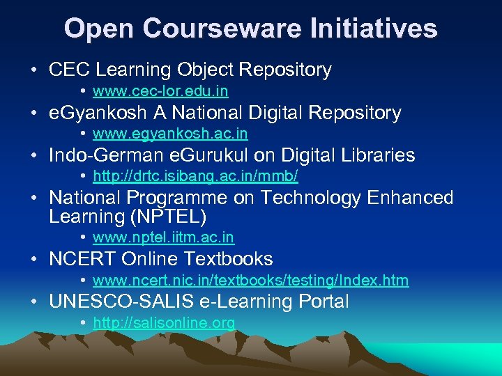  • Open Courseware Initiatives CEC Learning Object Repository • www. cec-lor. edu. in