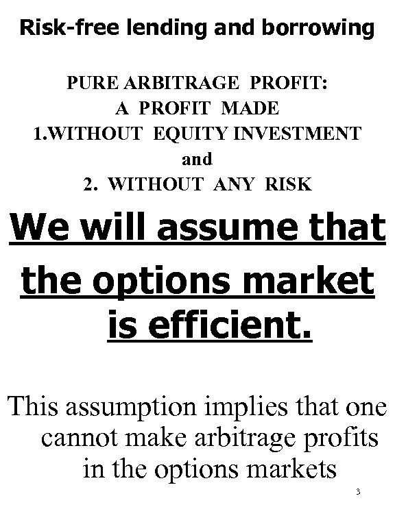 BOUNDS AND OTHER NO ARBITRAGE CONDITIONS ON OPTIONS