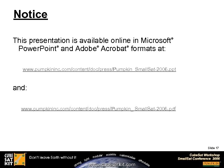 Notice This presentation is available online in Microsoft Power. Point and Adobe Acrobat formats