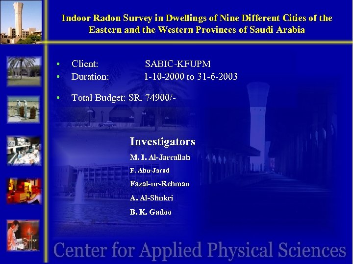 Indoor Radon Survey in Dwellings of Nine Different Cities of the Eastern and the