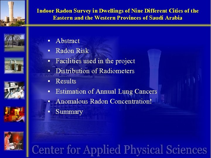 Indoor Radon Survey in Dwellings of Nine Different Cities of the Eastern and the