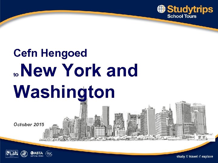 Cefn Hengoed New York and Washington to October 2015 