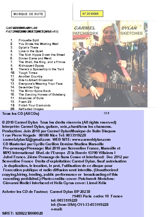 MUSIQUE DE SUITE N° 2010006 CARMEL DYLAN PATCHWORK SKETCHES (40 min 50) PATCHWORK SKETCHES