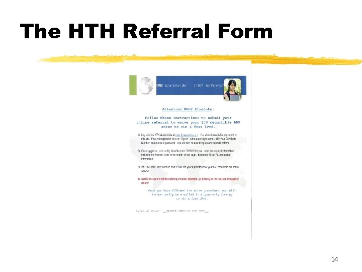 The HTH Referral Form 14 