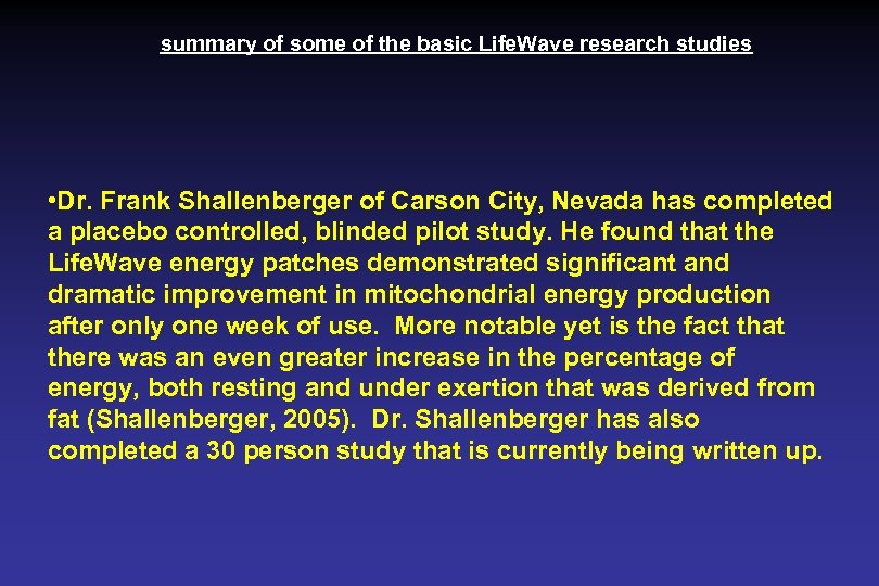 summary of some of the basic Life. Wave research studies • Dr. Frank Shallenberger