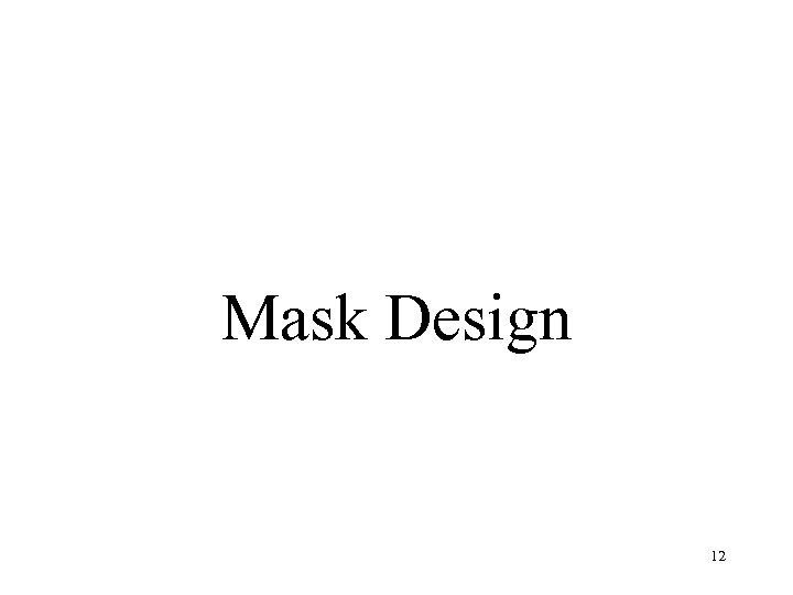 Mask Design 12 