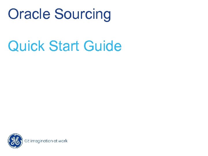 Oracle Sourcing Quick Start Guide 