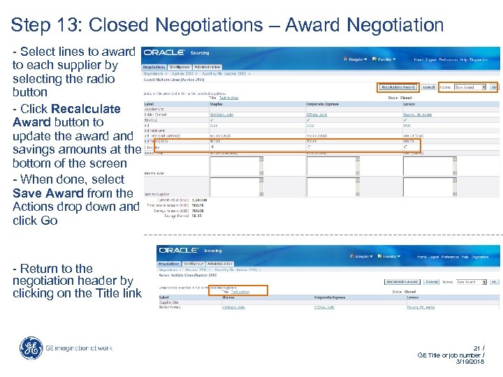 Step 13: Closed Negotiations – Award Negotiation - Select lines to award to each