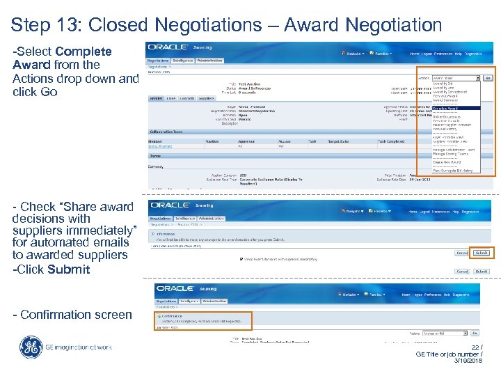 Step 13: Closed Negotiations – Award Negotiation -Select Complete Award from the Actions drop