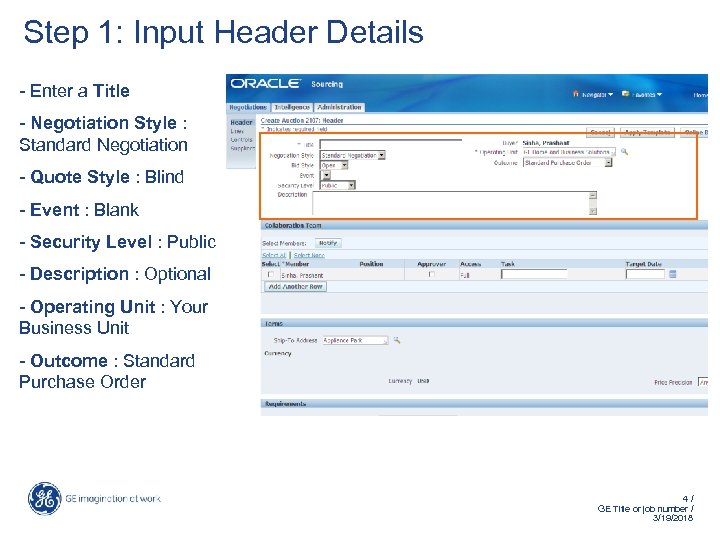 Step 1: Input Header Details - Enter a Title - Negotiation Style : Standard