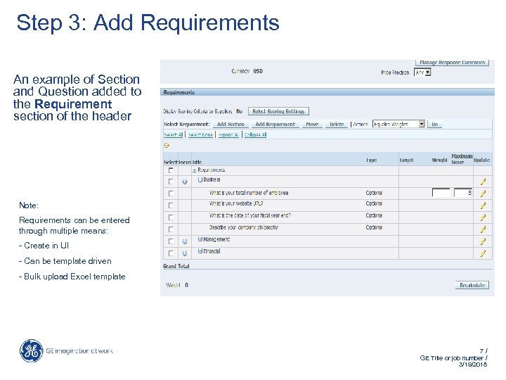 Step 3: Add Requirements An example of Section and Question added to the Requirement