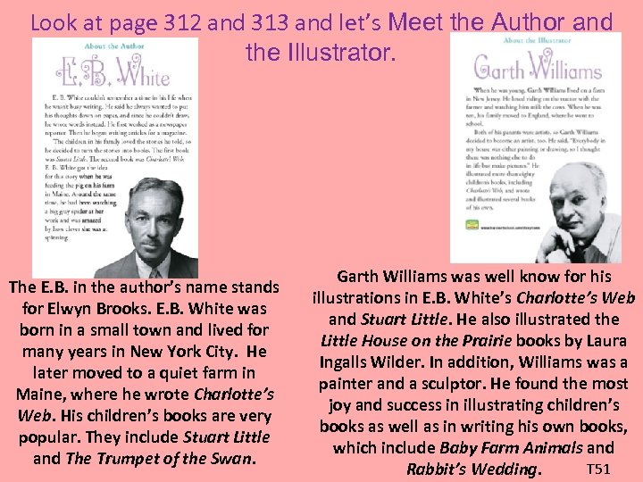 Look at page 312 and 313 and let’s Meet the Author and the Illustrator.