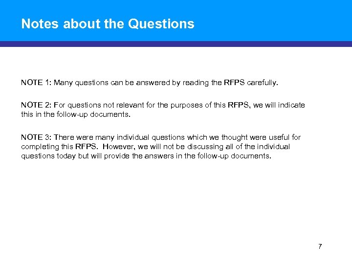 Notes about the Questions NOTE 1: Many questions can be answered by reading the