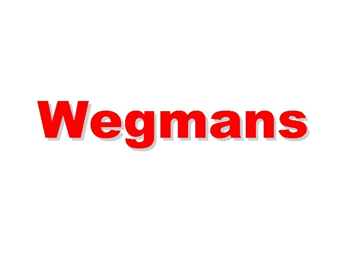 Wegmans 