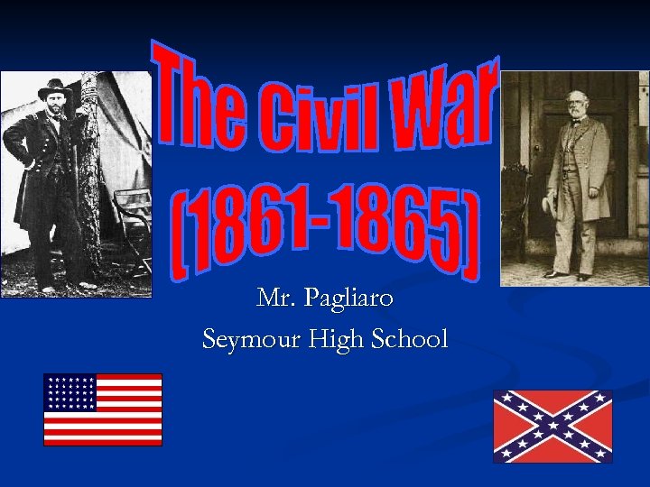 Mr. Pagliaro Seymour High School 