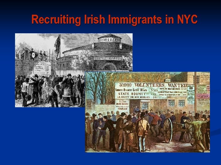 Recruiting Irish Immigrants in NYC 