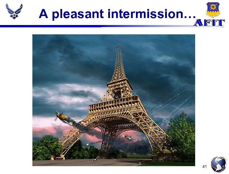 A pleasant intermission… 41 