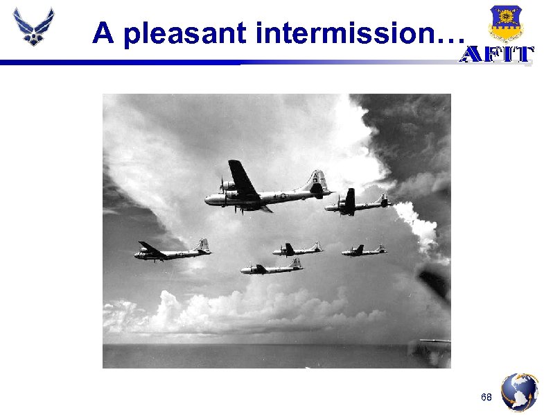 A pleasant intermission… 68 