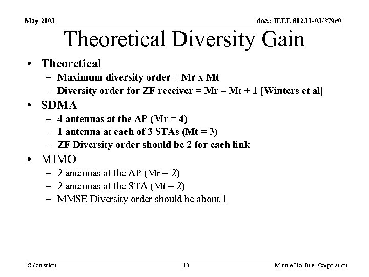 May 2003 doc. : IEEE 802. 11 -03/379 r 0 Theoretical Diversity Gain •