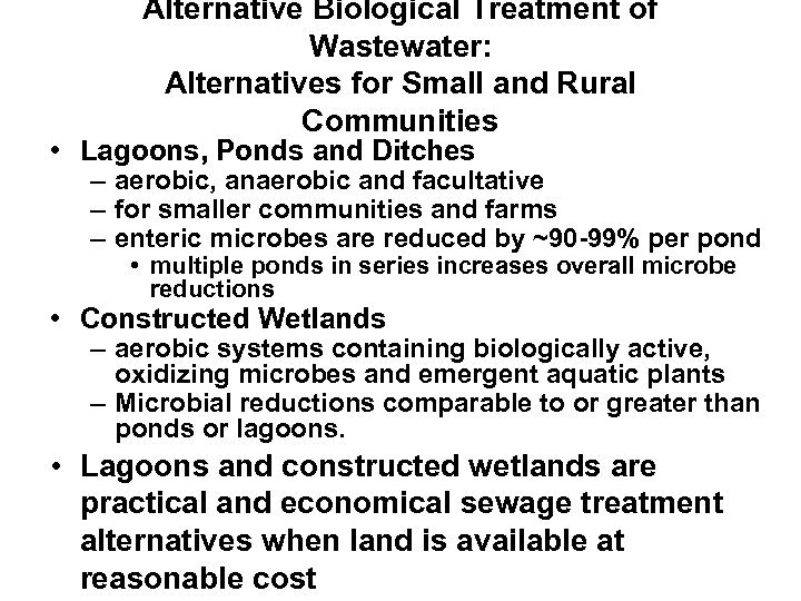 Alternative Biological Treatment of Wastewater: Alternatives for Small and Rural Communities • Lagoons, Ponds