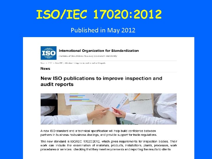 ISO/IEC 17020: 2012 Published in May 2012 