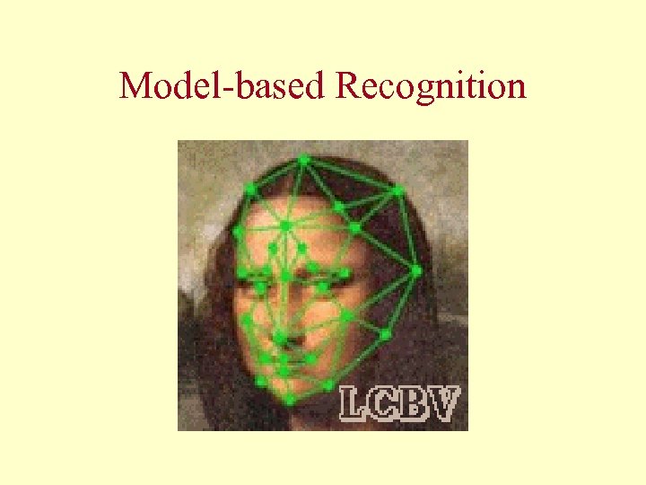 Model-based Recognition 