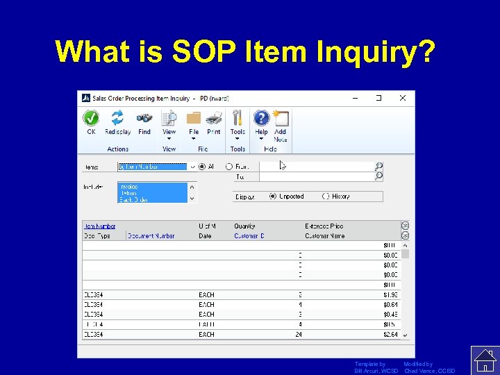 What is SOP Item Inquiry? Template by Modified by Bill Arcuri, WCSD Chad Vance,