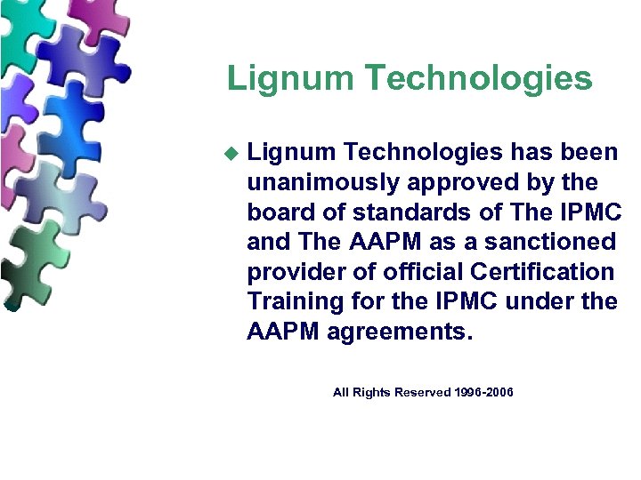Lignum Technologies u Lignum Technologies has been unanimously approved by the board of standards