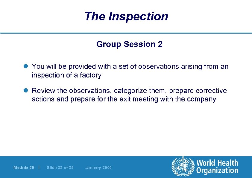 The Inspection Group Session 2 l You will be provided with a set of