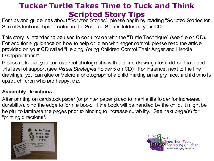 Tucker Turtle Takes Time to Tuck and Think Scripted Story Tips For tips and