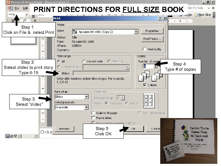 PRINT DIRECTIONS FOR FULL SIZE BOOK Step 1: Click on File & select Print