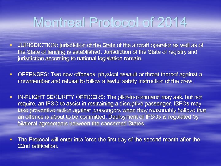 Montreal Protocol of 2014 § JURISDICTION: jurisdiction of the State of the aircraft operator