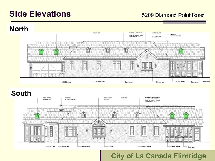 Side Elevations 5209 Diamond Point Road North South City of La Canada Flintridge 