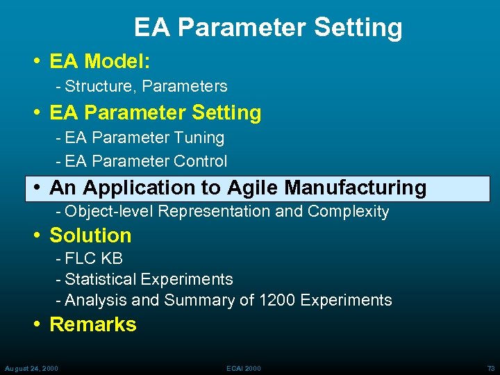 EA Parameter Setting • EA Model: Structure, Parameters • EA Parameter Setting EA Parameter