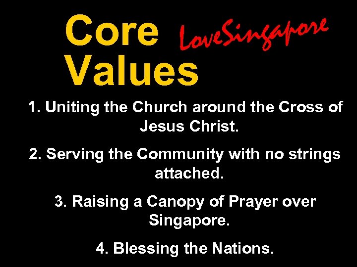 apore Core Love. Sing Values 1. Uniting the Church around the Cross of Jesus