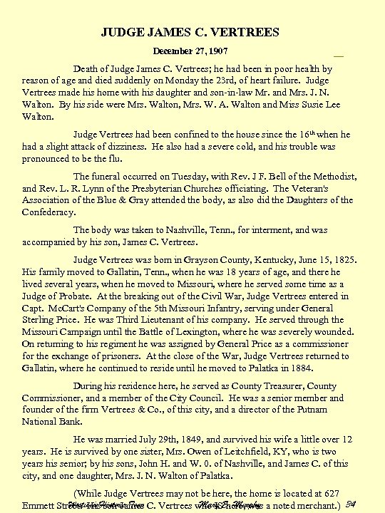 JUDGE JAMES C. VERTREES December 27, 1907 JUDGE JAMES C. VERTREES Death of Judge